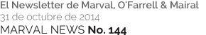 MARVAL NEWS No. 144