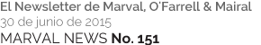 MARVAL NEWS No. 151