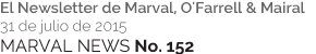 MARVAL NEWS No. 152