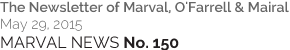 MARVAL NEWS No. 150